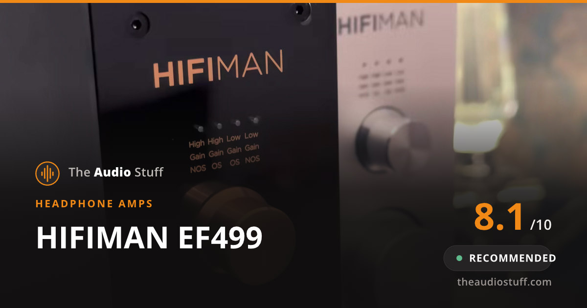 HIFIMAN EF499 Review: A Real R2R DAC/Amp Under $300